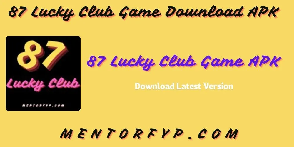 87 Lucky Club Game